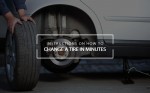 change tire in minutes