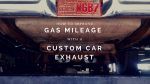 how to improve gas mileage with a custom car exhaust