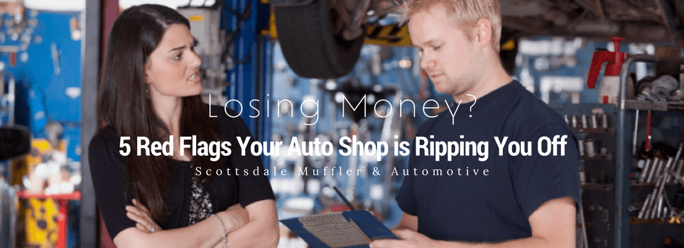 5 Red flags your auto shop is ripping you off